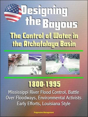cover image of Designing the Bayous